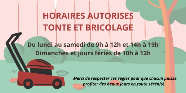 Horaires autorisés tonte et bricolage